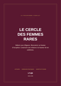 Le Cercle des Femmes Rares — Programme complet